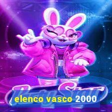 elenco vasco 2000